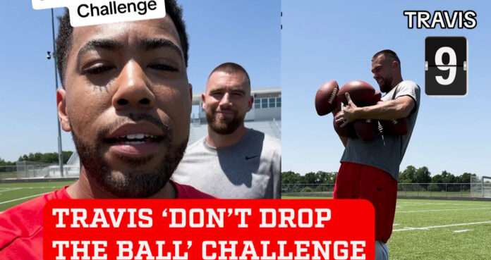 Travis Kelce and Patrick Mahomes steal the show in hilarious 'don't drop the ball' challenge