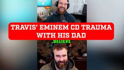 In their recent podcast, Travis and Jason Kelce joke about their father's distaste for Eminem.
